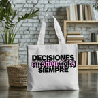 Tote-Decisiones cuestionables siempre